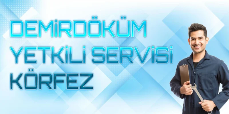 Demirdöküm Yetkili Servisi Körfez